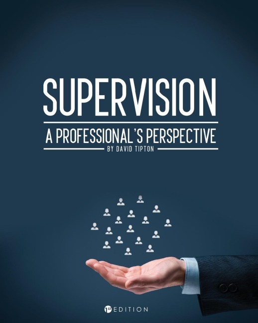 Supervision: A Professionals Perspective