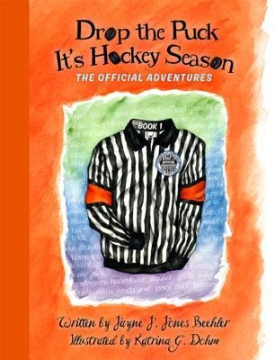 Drop the Puck: Its Hockey Season