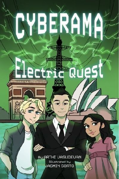 Cyberama: Electric Quest: A Childrens Book on Internet Safety and Cybersecurity