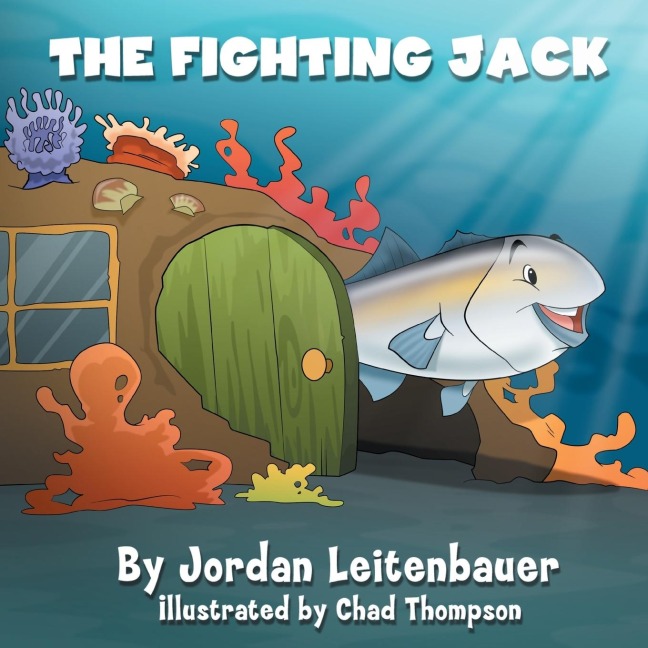 THE FIGHTING JACK: Jordans Fish Tales - Book 1