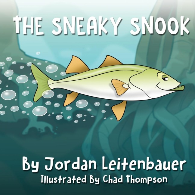 THE SNEAKY SNOOK: Jordans Fish Tales - Book 2