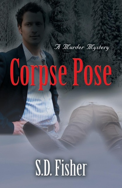 Corpse Pose: A Murder Mystery