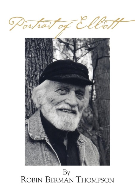 PORTRAIT OF ELLIOTT: The Life of Elliott Thompson
