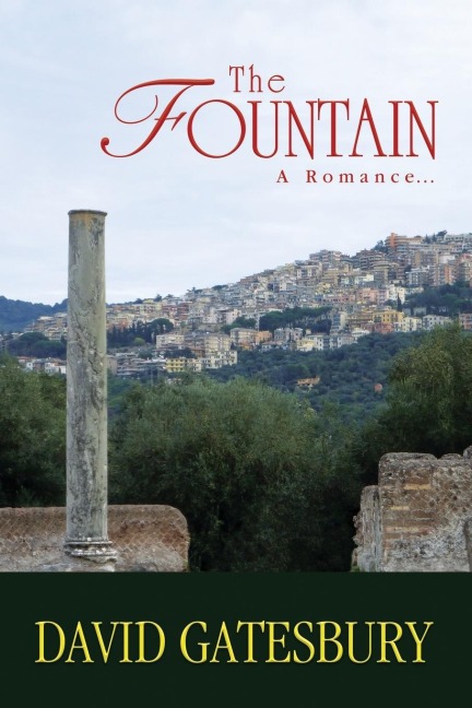 The Fountain: A ROMANCE