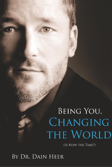 Being You, Changing the World