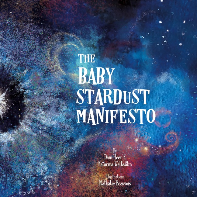 The Baby Stardust Manifesto
