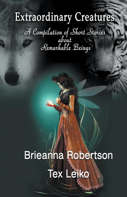 EXTRAORDINARY CREATURES