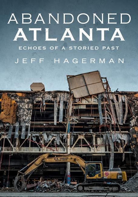 Abandoned Atlanta II