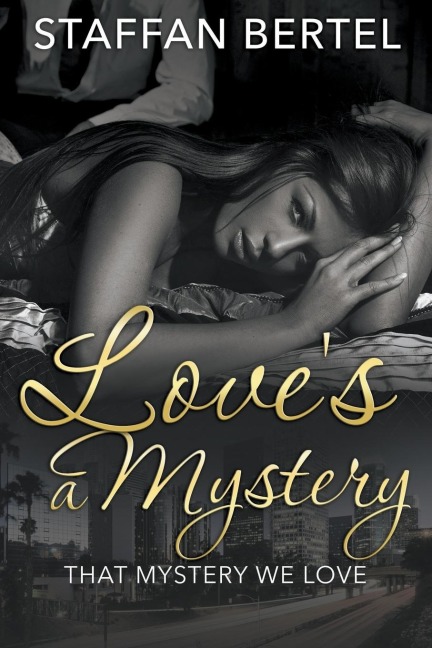 Loves a Mystery: That Mystery We Love