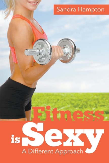 Fitness is Sexy: A Different Approach