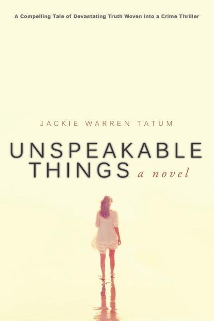 Unspeakable Things