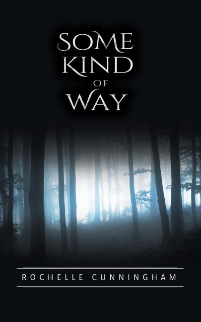 Some Kind of Way