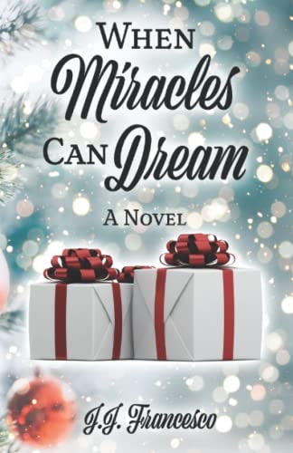 When Miracles Can Dream