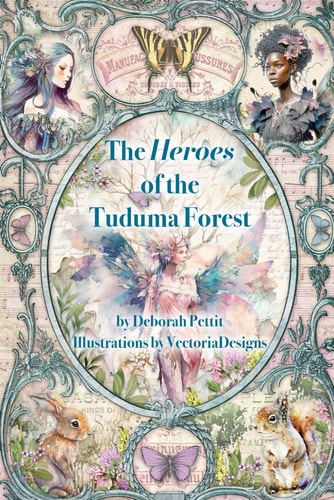 The Heroes of the Tuduma Forest