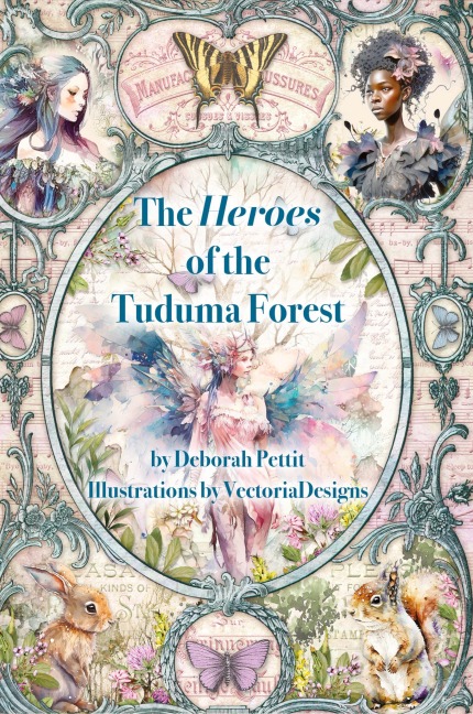 The Heroes of the Tuduma Forest