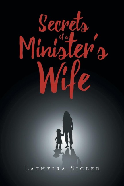 Secrets Of A Ministers Wife