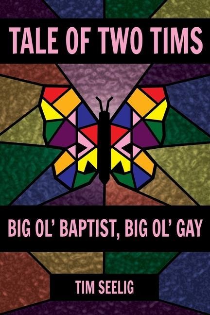 Tale of Two Tims: Big Ol Baptist, Big Ol Gay