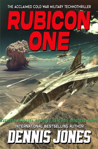 Rubicon One A Cold War Military Technothriller