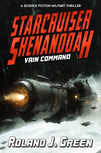 Starcruiser Shenandoah Vain Command - Book 4