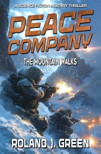 Peace Company The Mountain Walks - Book 3