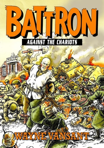 Battron Against the Chariots