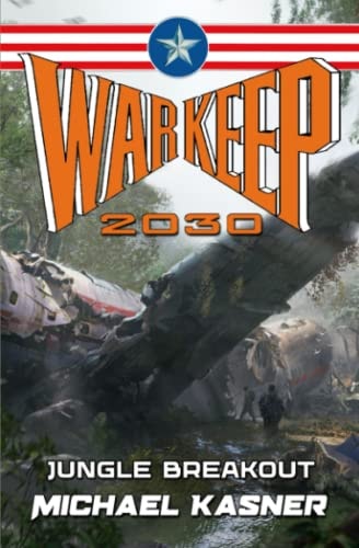Warkeep 2030 Jungle Breakout - Book 2