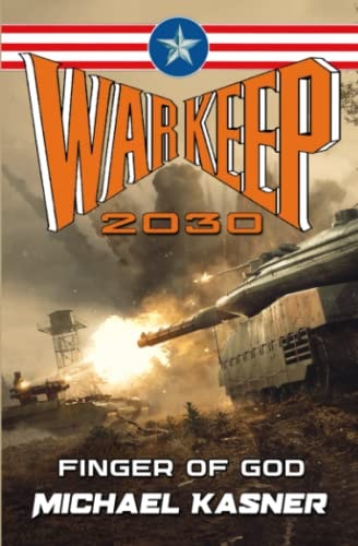Warkeep 2030 Finger of God - Book 3