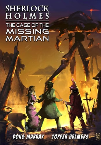 Sherlock Holmes The Case of the Missing Martian