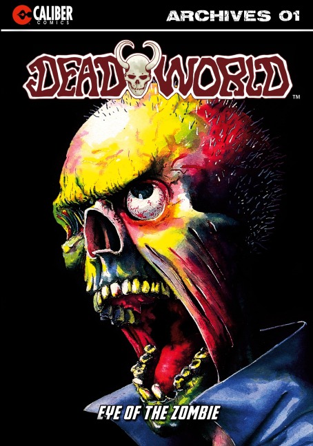 Deadworld Archives - Book One