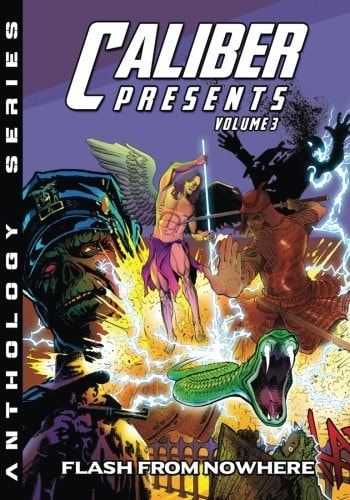 Caliber Presents - Volume 3 Flash from Nowhere