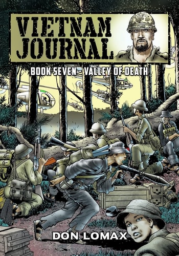 Vietnam Journal - Book Seven Valley of Death