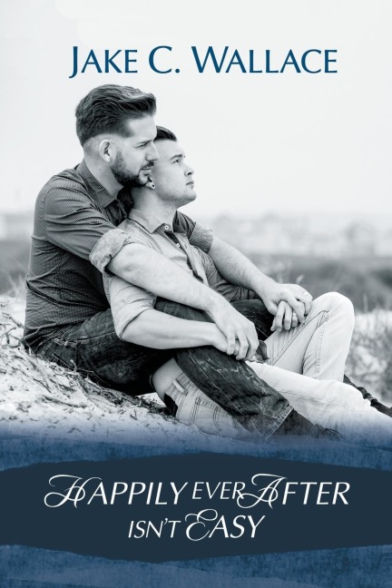 Happily Ever After Isnt Easy