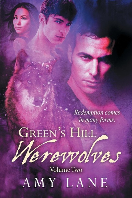 Greens Hill Werewolves, Vol. 2
