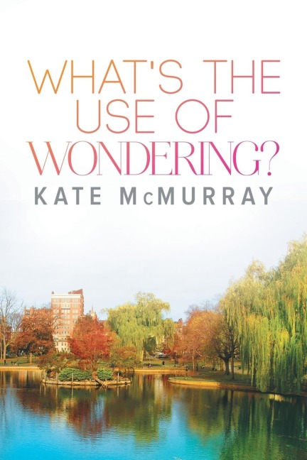 Whats the Use of Wondering?