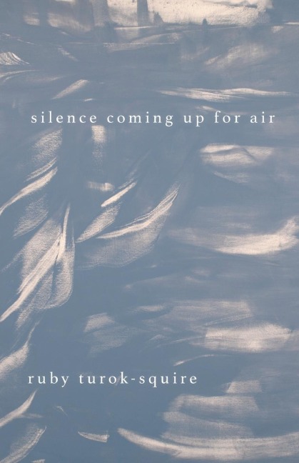 Silence Coming Up for Air