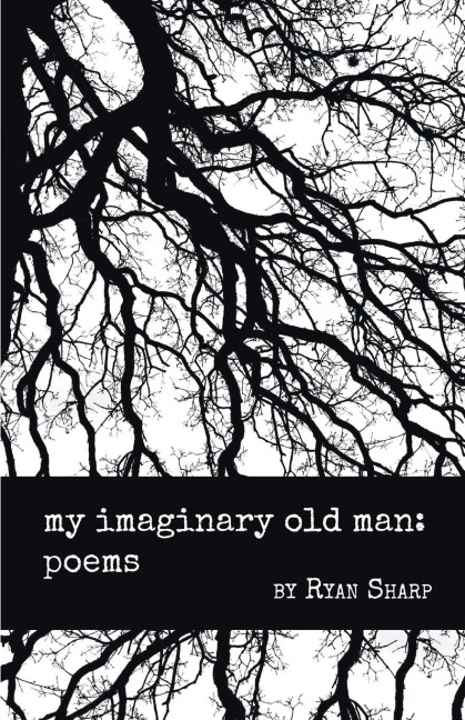 my imaginary old man: poems