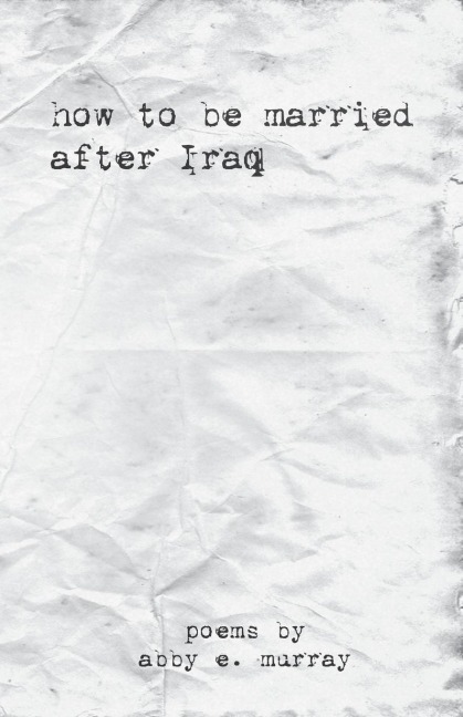 How to Be Married after Iraq