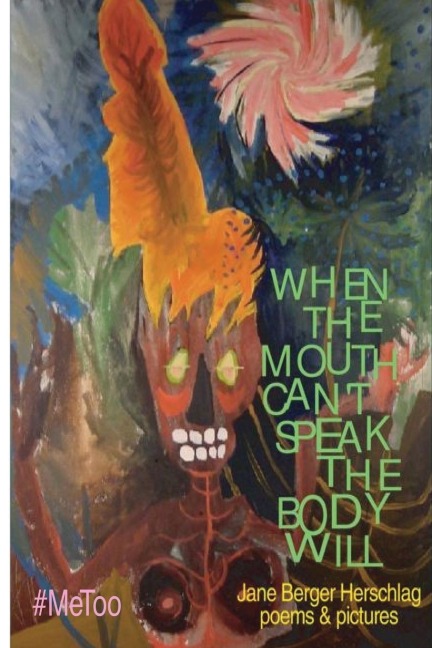 When The Mouth Cant Speak The Body Will