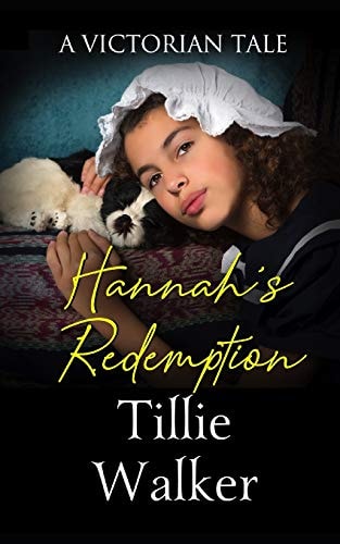 Hannah's Redemption A Victorian Tale