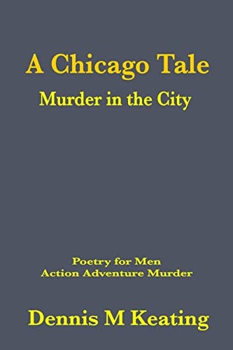A Chicago Tale Murder in the City