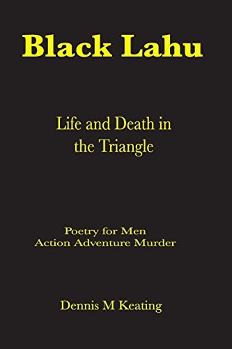 Black Lahu Life and Death in the Triangle