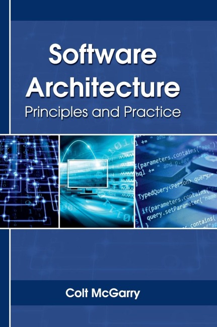 Software Architecture: Principles and Practice