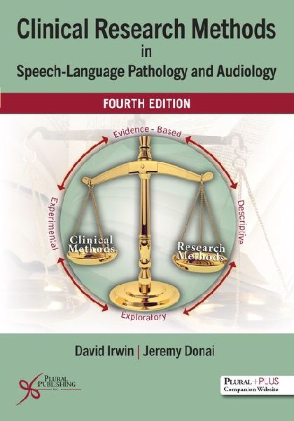 Clinical Research Methods in Speech-Language Pathology and Audiology