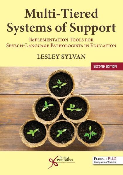 Multi-Tiered Systems of Support: Implementation Tools for Speech-Language Pathologists in Education