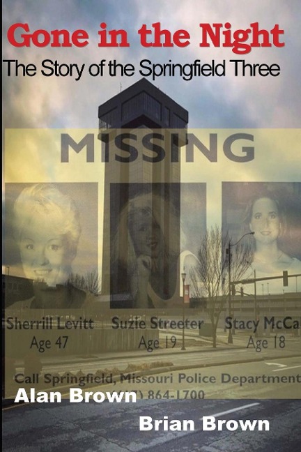 Gone in the  Night: The Springfield Three