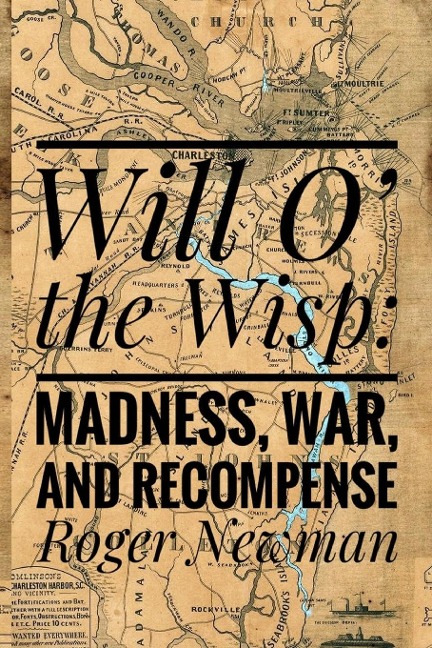 Will O The Wisp: Madness, War and Recompense