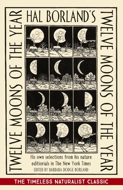Hal Borlands: Twelve Moons of the Year