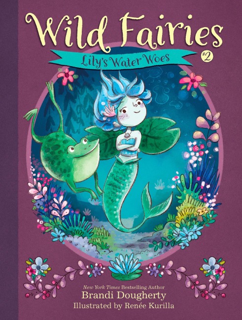 Wild Fairies #2: Lilys Water Woes