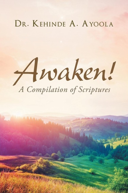 Awaken!: A Compilation of Scripture