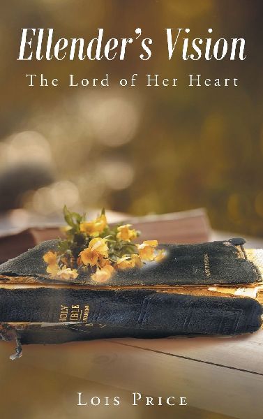 Ellenders Vision: The Lord of Her Heart